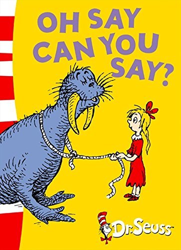 Oh, Say Can You Say? (Beginner Books