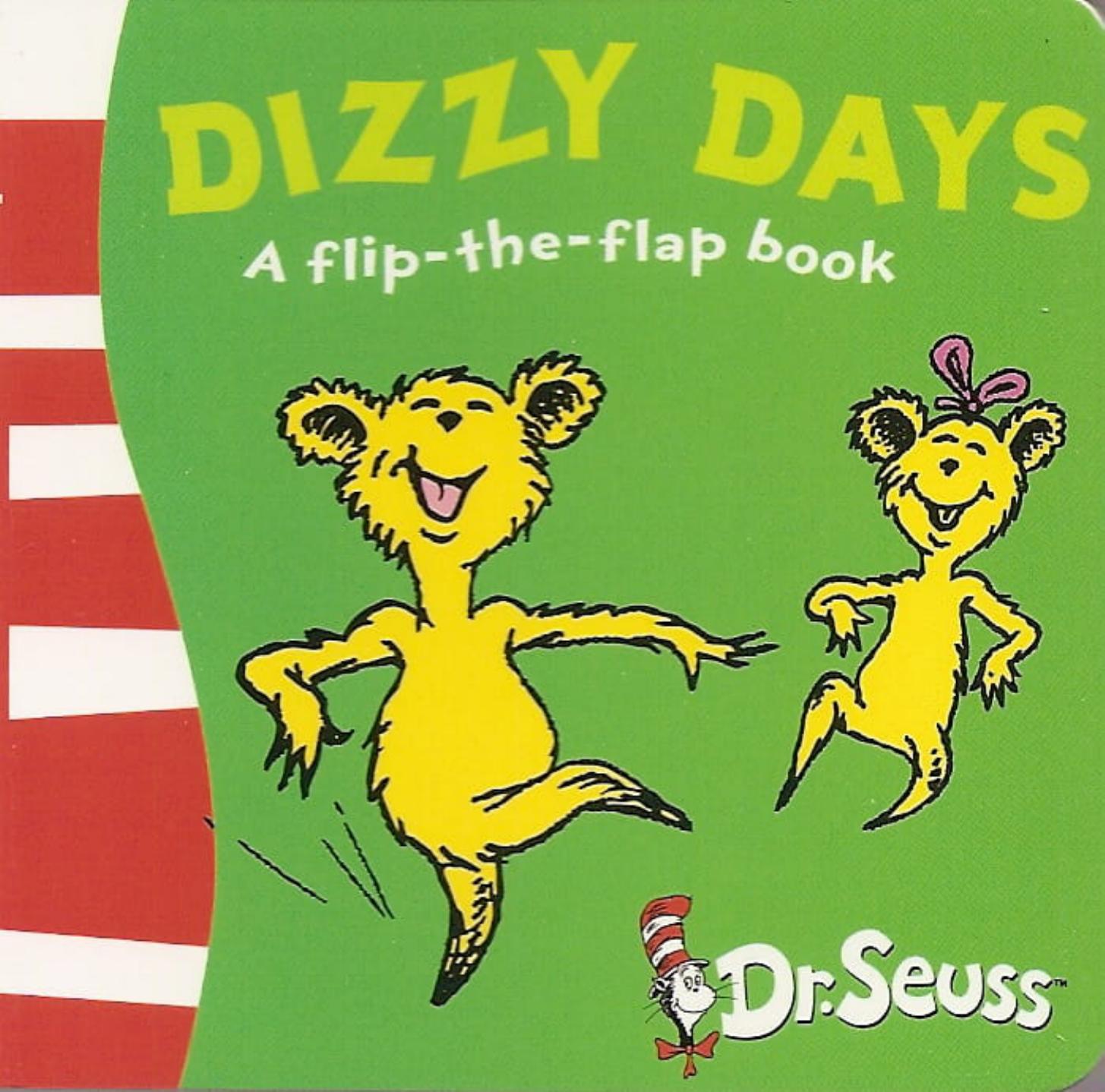 Dizzy Days: A Lift-the-Flap Book (Dr Seuss - A Lift-the-Flap Book) by Seuss, Dr. [04 April 2005]