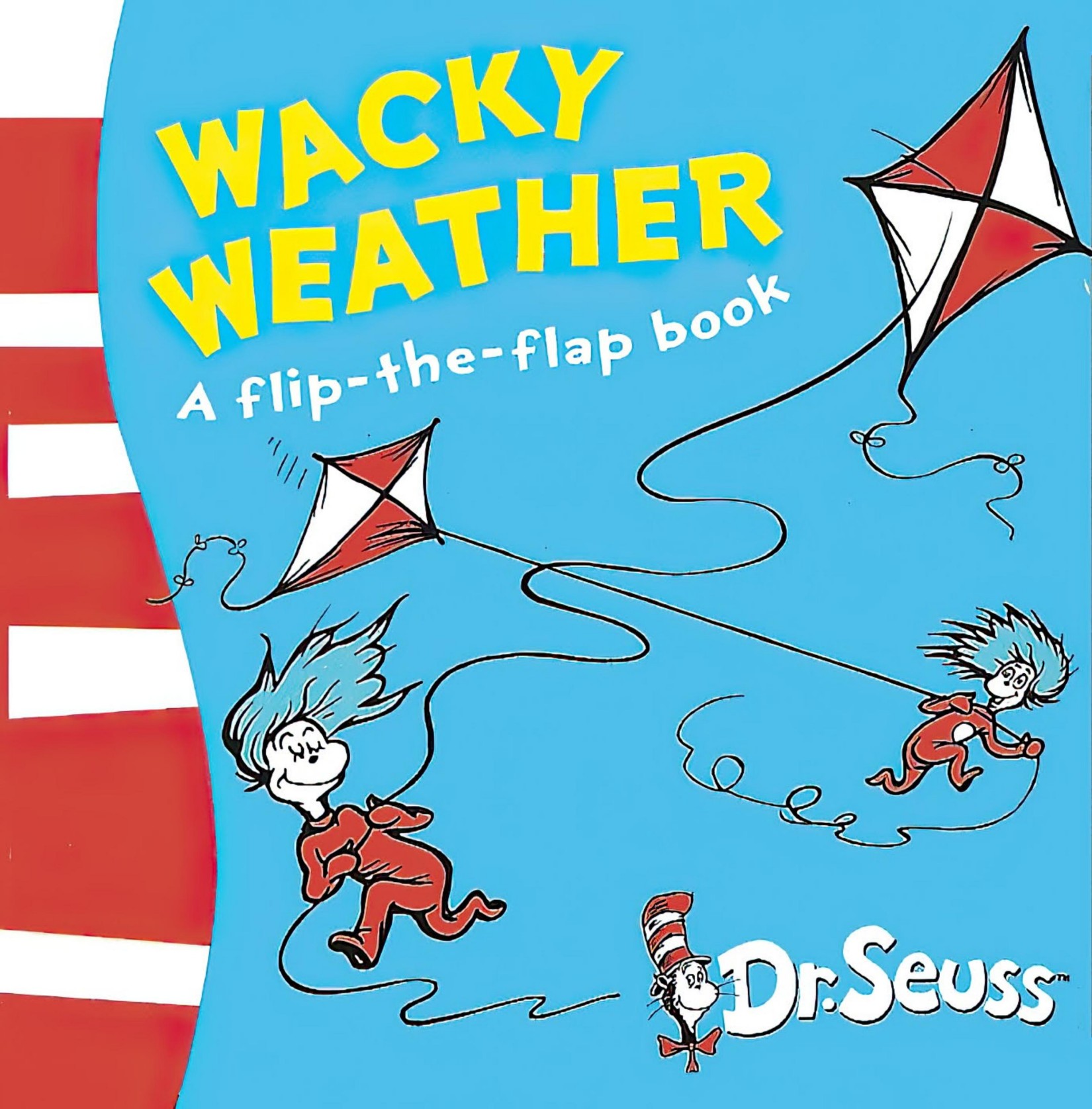 Wacky Weather: A Lift-the-Flap Book (Dr Seuss - A Lift-the-Flap Book) by Seuss, Dr.