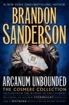 {Arcanum Unbounded: The Cosmere Collection Brandon Sanderson}{Brandon Sanderson Arcanum Unbounded}