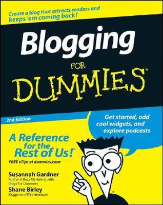 Blogging For Dummies, 3rd Edition